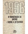 1956 w dwadzieścia lat później z myślą o przyszłości