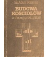 Budowa kościołów w diecezji przemyskiej