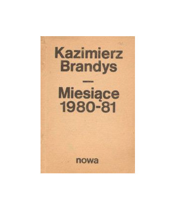 Miesiące 1980 - 1981