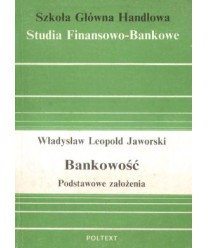 Bankowość. Podstawowe założenia
