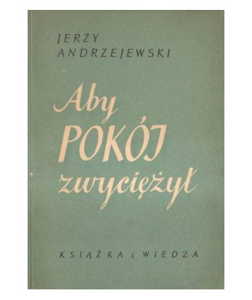 Aby pokój zwyciężył!