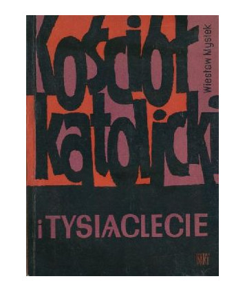 Kościół katolicki i tysiąclecie