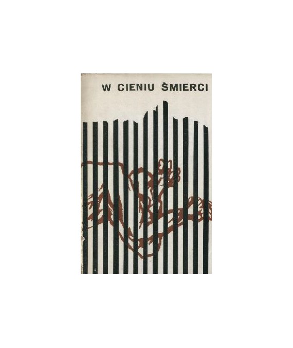 W cieniu śmierci. Ewangelicy, ofiary prześladowań w czasie II Wojny Światowej