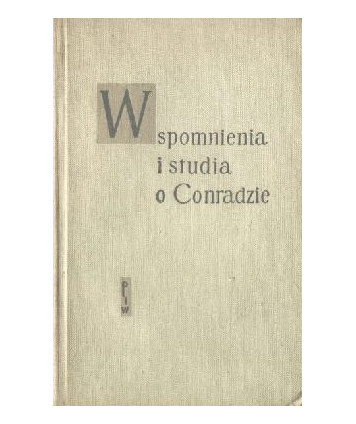 Wspomnienia i studia o Conradzie