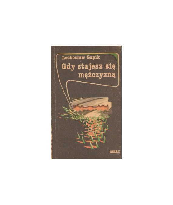 Gdy stajesz się mężczyzną