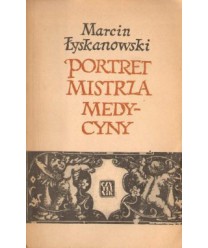 Portret mistrza medycyny