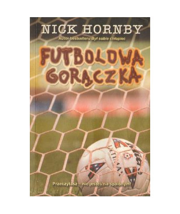 Futbolowa gorączka