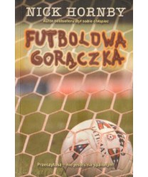 Futbolowa gorączka