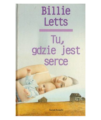 Tu, gdzie jest serce