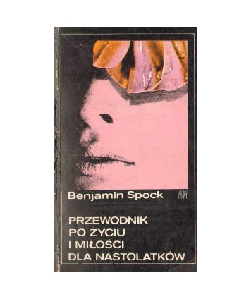 Przewodnik po życiu i miłości dla nastolatków