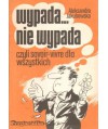 Wypada nie wypada czyli savoir-vivre dla wszystkich