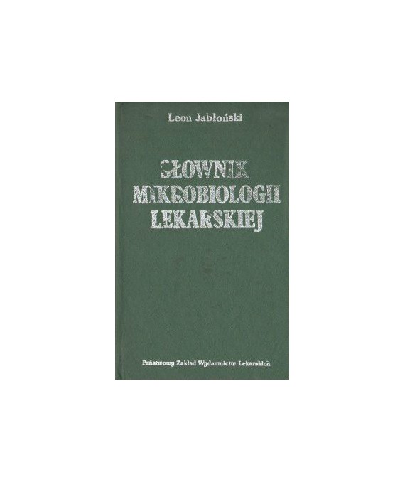 Słownik mikrobiologii lekarskiej
