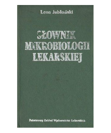 Słownik mikrobiologii lekarskiej