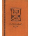 Z Czarnego Lądu. Przysłowia, opowieści, zagadki