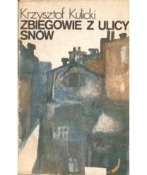 Zbiegowie z ulicy snów