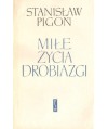 Miłe życia drobiazgi. Pokłosie