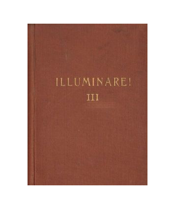 Illuminare! Rozmyślania liturgiczne na niedziele i dni tygodnia roku kościelnego cz.3