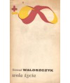 Wola życia. Myśl Pierre’a Teilharda de Chardin
