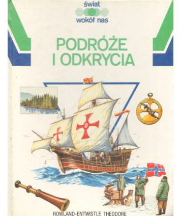 Podróże i odkrycia