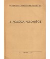 Z pomocą poloniście