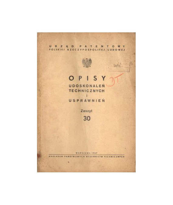 Opisy udoskonaleń technicznych i usprawnień zeszyt 30