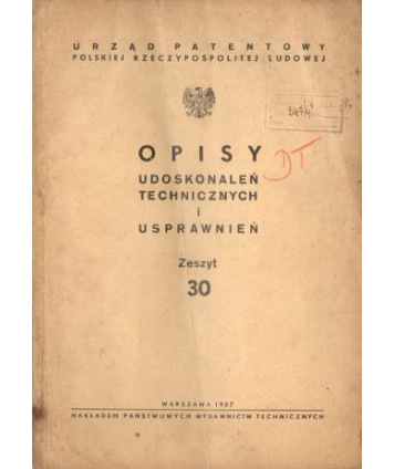 Opisy udoskonaleń technicznych i usprawnień zeszyt 30