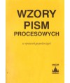 Wzory pism procesowych w sprawach gospodarczych. Stan prawny 30.04.1994                    W