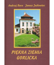 Piękna ziemia gorlicka