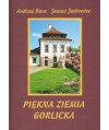 Piękna ziemia gorlicka