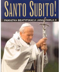 Santo Subito! Pamiątka beatyfikacji Jana Pawła II