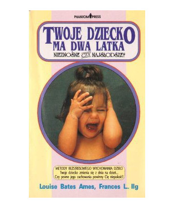 Twoje dziecko ma dwa latka. Nieznośne czy najsłodsze