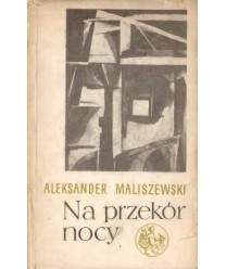 Na przekór nocy