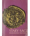 Stary Sącz. Średniowieczna perła Beskidu
