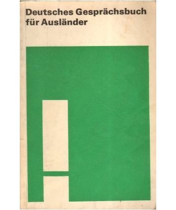 Deutsches Gesprächsbuch für Ausländer