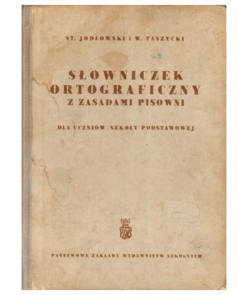 Słowniczek ortograficzny z zasadami pisowni dla uczniów szkoły podstawowej