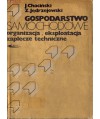 Gospodarstwo samochodowe. Organizacja, eksploatacja, zaplecze techniczne
