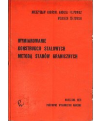 Wymiarowanie konstrukcji stalowych metodą stanów granicznych