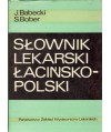 Słownik lekarski łacińsko-polski