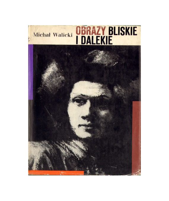 Obrazy bliskie i dalekie