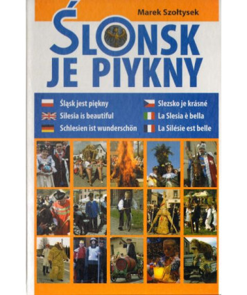 Ślonsk je piykny
