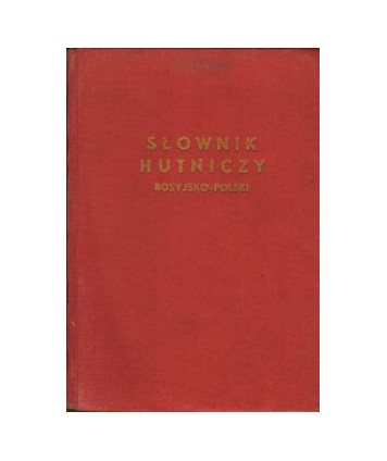 Słownik hutniczy rosyjsko-polski