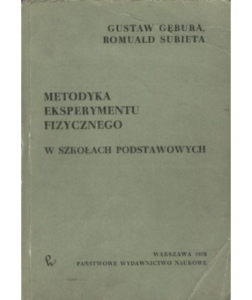 Metodyka eksperymentu fizycznego w szkołach podstawowych