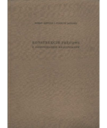 Konstrukcje prętowe z zastosowaniem krakowianów