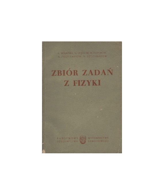 Zbiór zadań z fizyki