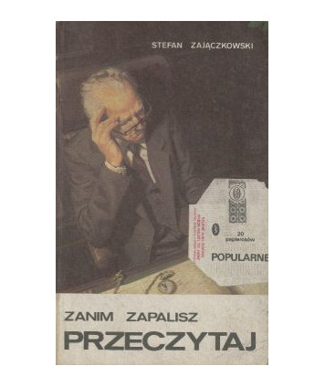 Zanim zapalisz, przeczytaj