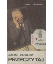Zanim zapalisz, przeczytaj