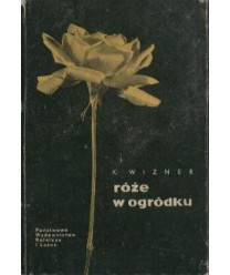 Róże w ogródku