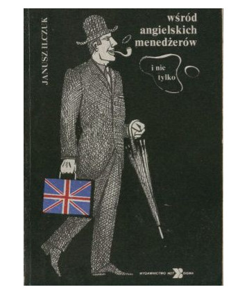 Wśród angielskich menedżerów (i nie tylko)