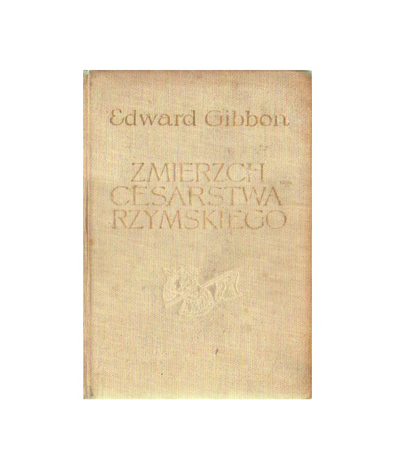 Zmierzch cesarstwa rzymskiego t.1