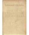 Zmierzch cesarstwa rzymskiego t.1